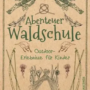 Super-Preis "Abenteuer Waldschule"